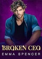 Algopix Similar Product 16 - Broken CEO: A Friends-to-Lovers Romance