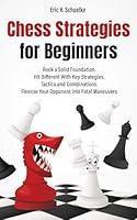 Algopix Similar Product 12 - Chess Strategies for Beginners Rock a