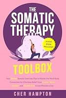Algopix Similar Product 17 - The Somatic Therapy Toolbox Your