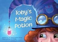 Algopix Similar Product 20 - Tobys Magic Potion A Humorous Book