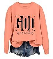 Algopix Similar Product 13 - God Is In Control Sweatshirt God Is In