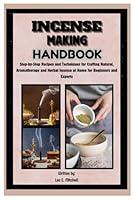 Algopix Similar Product 19 - Incense Making Handbook StepbyStep