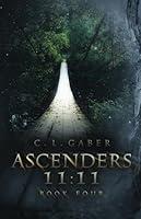 Algopix Similar Product 11 - Ascenders 11:11 (Ascenders Saga)