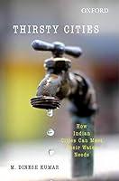 Algopix Similar Product 15 - Thirsty Cities How Indian Cities Can