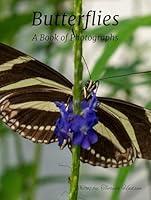 Algopix Similar Product 7 - Butterflies: A Book of Photographs