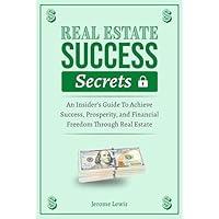 Algopix Similar Product 8 - Real Estate Success Secrets An