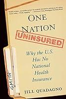 Algopix Similar Product 7 - One Nation Uninsured Why the US Has