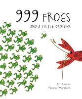 Algopix Similar Product 3 - 999 Frogs and a Little Brother