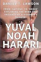 Algopix Similar Product 11 - Yuval Noah Harari From Sapiens to