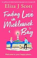 Algopix Similar Product 11 - Finding Love in Micklewick Bay An