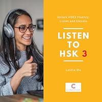 Algopix Similar Product 14 - Listen to HSK3 Unlock HSK3 Fluency