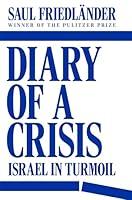 Algopix Similar Product 12 - Diary of a Crisis: Israel in Turmoil