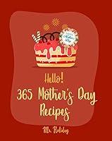 Algopix Similar Product 14 - Hello 365 Mothers Day Recipes Best