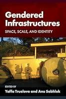 Algopix Similar Product 17 - Gendered Infrastructures Space Scale