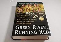 Algopix Similar Product 9 - Green River Running Red The Real