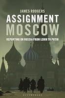 Algopix Similar Product 10 - Assignment Moscow Reporting on Russia