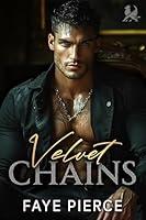 Algopix Similar Product 12 - Velvet Chains: Dark Mafia Romance