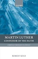 Algopix Similar Product 2 - Martin Luther Confessor of the Faith