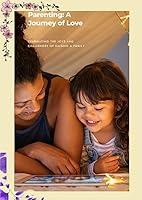 Algopix Similar Product 14 - Parenting  A Journey of Love 