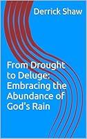 Algopix Similar Product 20 - From Drought to Deluge Embracing the