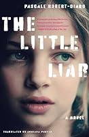 Algopix Similar Product 16 - The Little Liar: A Novel