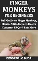 Algopix Similar Product 3 - Finger Monkeys for Beginners Full