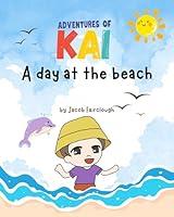 Algopix Similar Product 14 - Adventures of Kai: A day at the beach