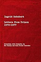 Algopix Similar Product 7 - Ingrid Schubert Letters from Prison