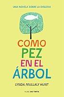 Algopix Similar Product 3 - Como pez en el rbol  Fish in a Tree