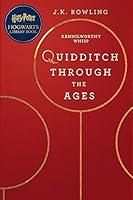 Algopix Similar Product 12 - Quidditch Through the Ages A Harry