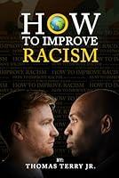 Algopix Similar Product 12 - How To Improve Racism