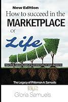 Algopix Similar Product 15 - How to Succeed in the Marketplace of