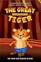 Algopix Similar Product 5 - The great dreaming tiger The tiger