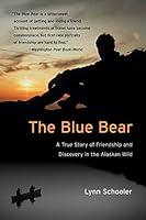 Algopix Similar Product 7 - The Blue Bear A True Story of