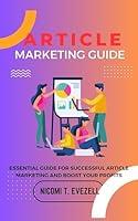 Algopix Similar Product 14 - ARTICLE MARKETING GUIDE Essential