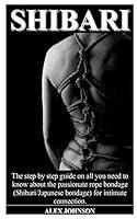 Algopix Similar Product 9 - SHIBARI The step by step guide on all