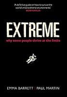 Algopix Similar Product 9 - Extreme Why some people thrive at the