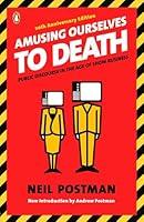 Algopix Similar Product 17 - Amusing Ourselves to Death Public