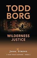 Algopix Similar Product 20 - Wilderness Justice Josie Strong A