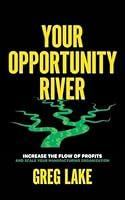 Algopix Similar Product 6 - Your Opportunity River Increase the