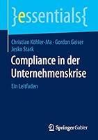 Algopix Similar Product 7 - Compliance in der Unternehmenskrise