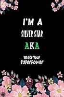 Algopix Similar Product 19 - IM A SILVER STAR AKA Whats Your