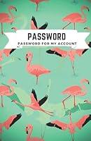 Algopix Similar Product 13 - Password For My Account Flamingo