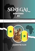 Algopix Similar Product 18 - SENEGAL REISEFHRER 2025 Entdecken Sie