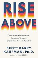 Algopix Similar Product 14 - Rise Above Overcome a Victim Mindset