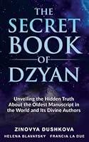 Algopix Similar Product 4 - The Secret Book of Dzyan Unveiling the