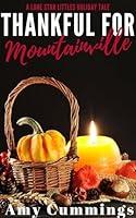 Algopix Similar Product 9 - Thankful For Mountainville A Lone Star