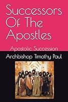 Algopix Similar Product 19 - Successors Of The Apostles Apostolic