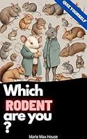 Algopix Similar Product 10 - Which Rodent Are You A fun quiz to