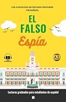 Algopix Similar Product 2 - El Falso Espa  Spanish Graded Reader